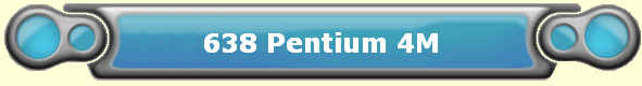638 Pentium 4M